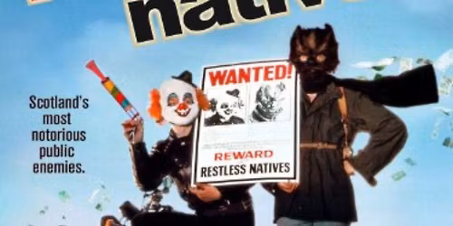 Reel Scotland: Restless Natives