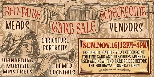 Ren-Faire Garb Sale at The Checkpoint