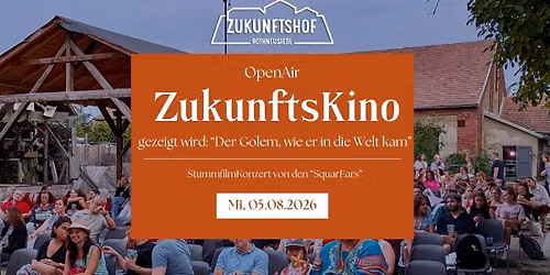 ZukunftsKino: "Der Golem, wie er in die Welt kam"