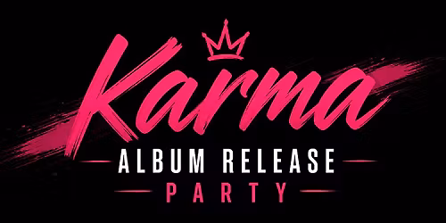 Karma Album Release