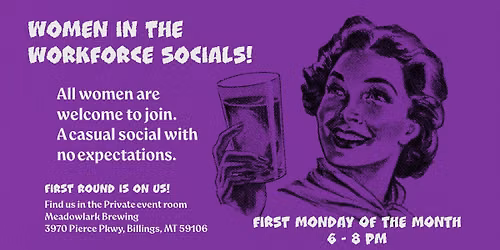 Women in the Workforce - Monthly Social