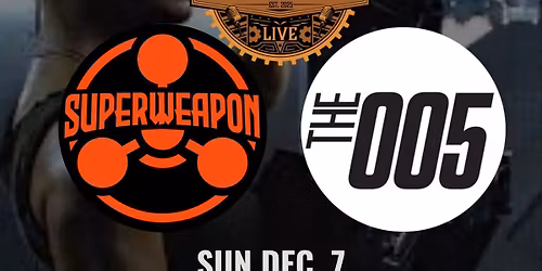Superweapon & 005