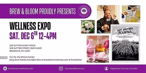 Brew & Bloom Wellness Expo