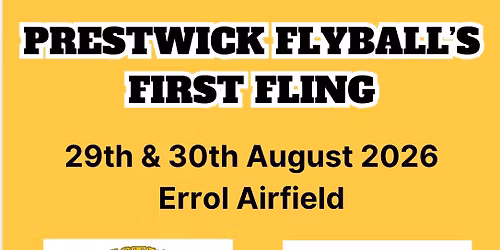 Prestwick Flyball\u2019s First Fling
