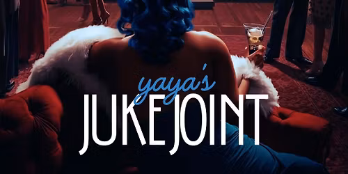 Yaya\u2019s Juke Joint