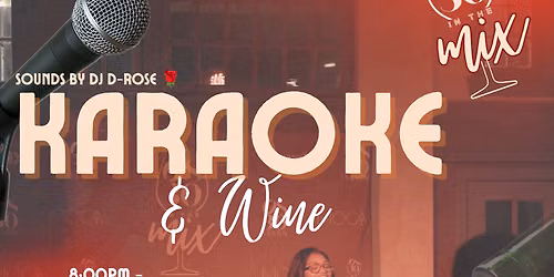0830 in the Mix: Karaoke + Wine