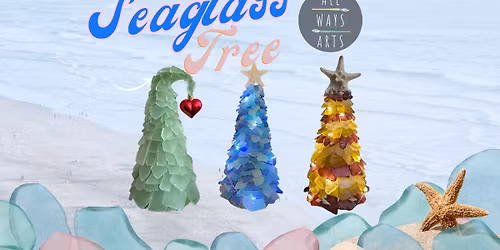 Seaglass Tree Workshop