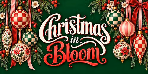 Christmas In Bloom Market