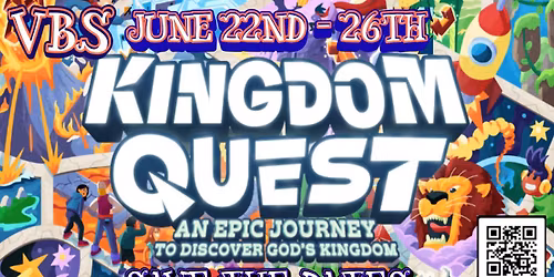 Vacation Bible School June 22nd \u2013 26th.