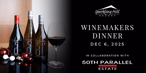 Sparkling Hill X 50th Parallel Winemakers Dinner