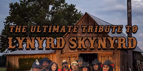 LYNYRD  SKYNYRD - Thanks to NUTHIN\u2019 FANCY tribute band you can relive a 70's LYNYRD SKYNYRD concert 
