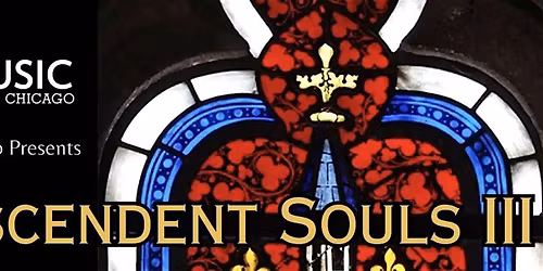 New Music Chicago Presents: Transcendent Souls III