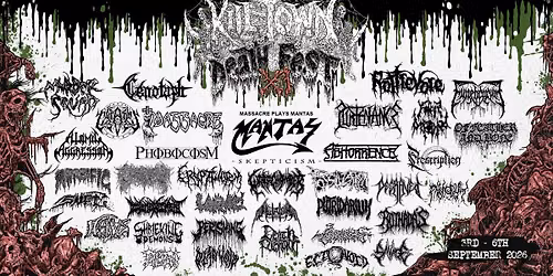 K*ll-Town Death Fest XI - the "Stages of Decay" edition