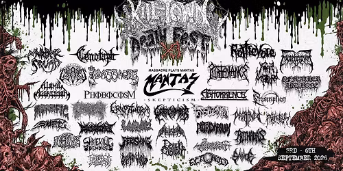 K*ll-Town Death Fest XI - the "Stages of Decay" edition