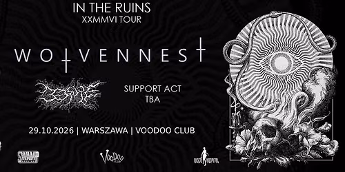 WOLVENNEST (BE) + BEDSORE (IT) + VIGLJ\u00d3S (CH)| 29.10 | VOODOO | WARSZAWA