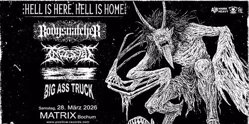 BODYSNATCHER + INGESTED - Bochum