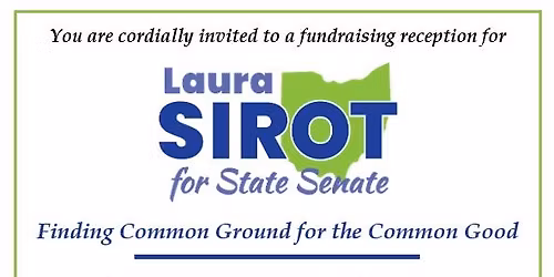 Sirot for State Senate Fundraiser