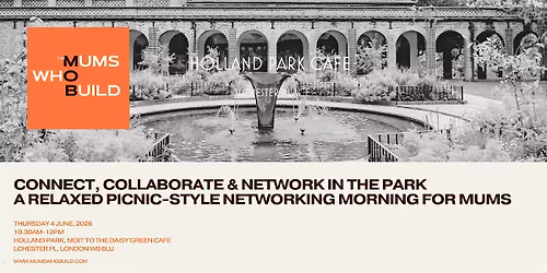 Connect, Collaborate & Network in The Park