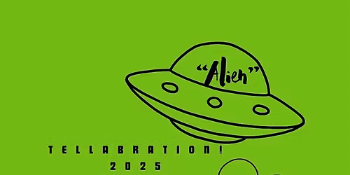 Tellabration! at the New Haven Pride Center presents: Alien
