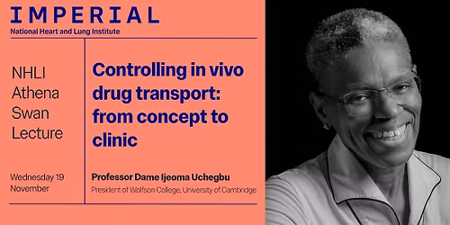 NHLI Athena Swan Lecture - Professor Dame Ijeoma Uchegbu