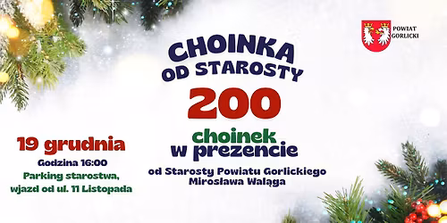 Choinka od Starosty Powiatu Gorlickiego Miros\u0142awa Wal\u0105ga