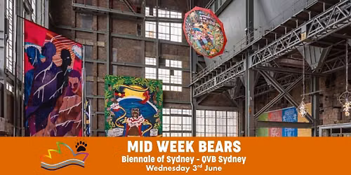 Mid Week Bears - Biennale of Sydney Adventure