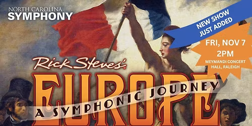 North Carolina Symphony - Rick Steves' Europe: A Symphonic Journey at Martin Marietta Center for the Performing Arts - Memorial Auditorium