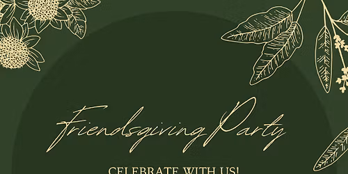 Friendsgiving 