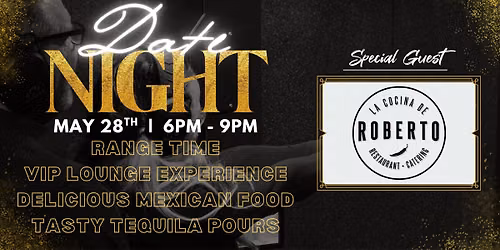 Date Night Featuring La Cocina De Roberto