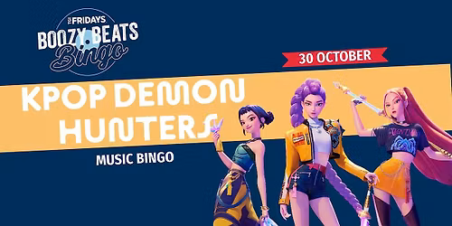 MUSIC BINGO - K-Pop Demon Hunters [FRANKSTON] at TGI Fridays