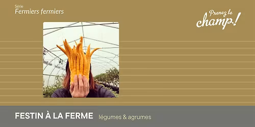 Prenez le champ "l\u00e9gumes & agrumes"