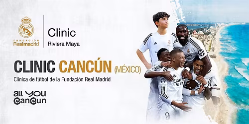 Clinic Canc\u00fan Fundaci\u00f3n Real Madrid