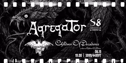 Agregator | Children of Decadence - Children of Bodom Tribute | Mortal Fear - S8 Underground Club