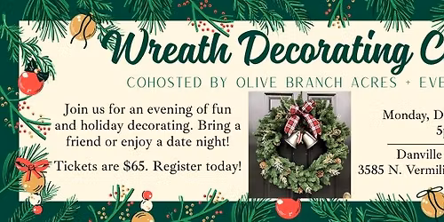 Wreath Decorating with Olive Branch Events