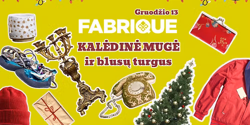 Kal\u0117din\u0117 mug\u0117 ir blus\u0173 turgus