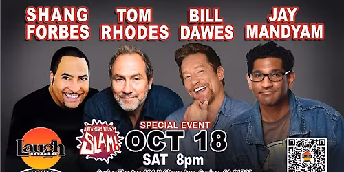 FREE COMEDY SHOW TICKETS COVINA (Shang, Bill Dawes, Tom Rhodes Jay Mandyam)