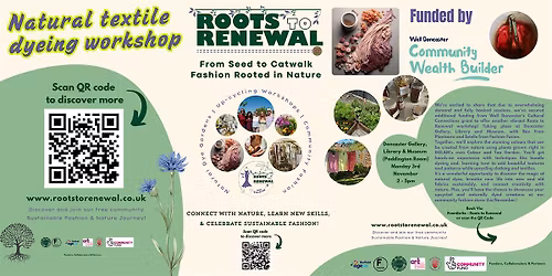 Up-cycling with Nature: Natural Dyeing from the Colour Garden