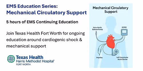 EMS Mechanical Circulatory Support Education