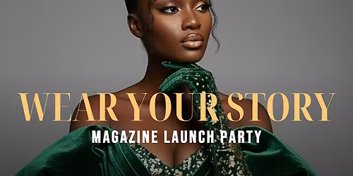 Wear Your Story - Pursuit Magazine Launch Party