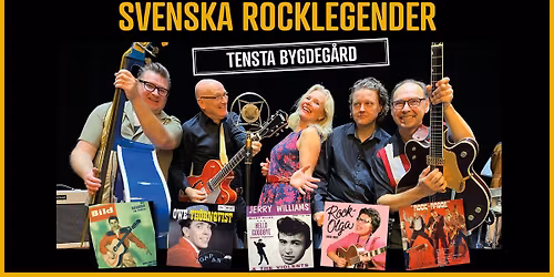 Svenska Rocklegender - Tensta Bygdeg\u00e5rd