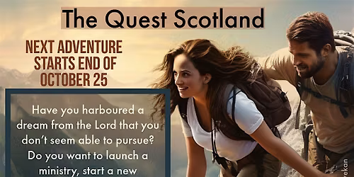 The Quest  Scotland Oct 25