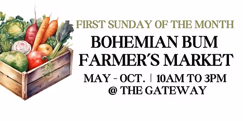 Bohemian Bum Farmer's Market