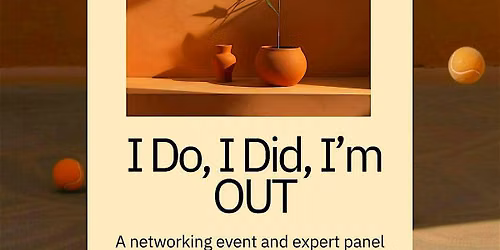 I DO, I DID, I'M OUT
