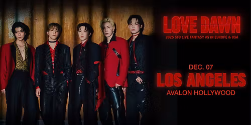 Los Angeles, CA | 2025 SF9 LIVE FANTASY #5 LOVE DAWN IN EUROPE & USA