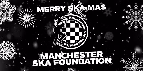 Manchester Ska Foundation