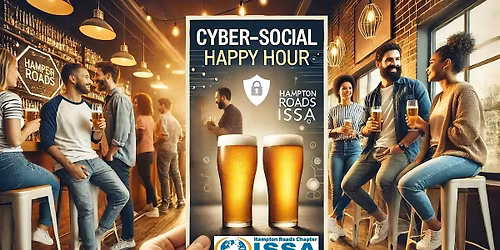 Cybersecurity Social\/Happy Hour meetup for network, meeting new people