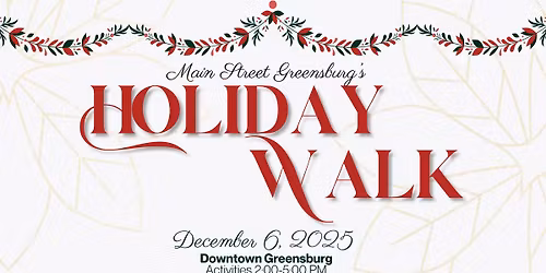 Main Street Greensburg's 2025 Holiday Walk