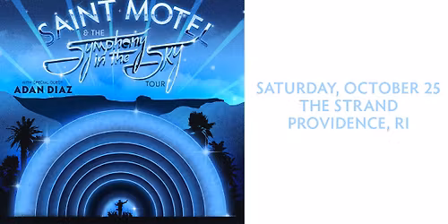 Saint Motel - The Symphony in the Sky Tour