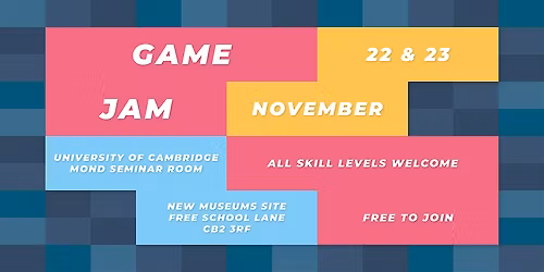 Cambridge Game Jam 2025!