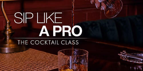 Sip, Like a Pro